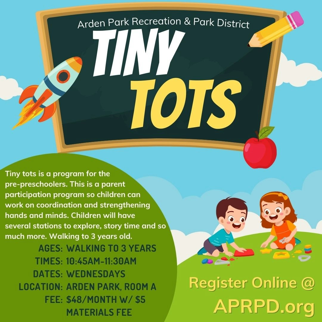 A colorful flyer for Arden Park's "Tiny Tots" program with cartoons of children, aimed at toddlers walking to 3 years old.