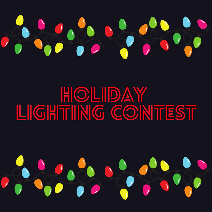 An announcement for a "Holiday Lighting Contest" decorated with colorful holiday lights on a dark background.