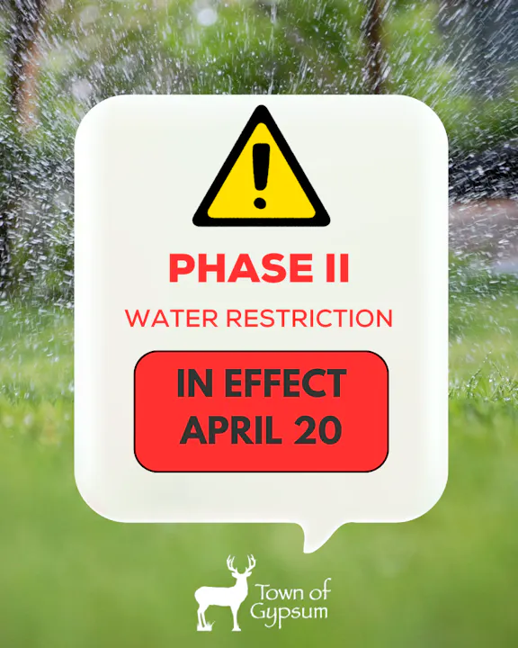 The image announces a Phase II water restriction in Gypsum, effective April 20.