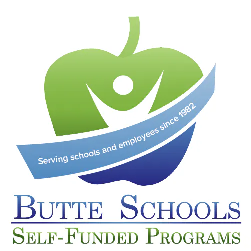 The image features a logo for Butte Schools Self-Funded Programs, highlighting support for schools and employees since 1982.