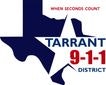 A logo with a blue Texas silhouette, "TARRANT 9-1-1 DISTRICT" text, and "WHEN SECONDS COUNT" slogan.