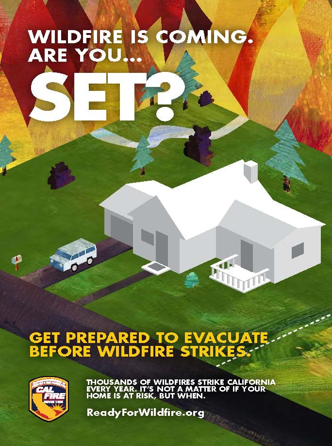 CalFire Flyer - Wildfire is coming are you SET