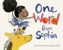 A girl on a giraffe, with the book title "One Word from Sophia."