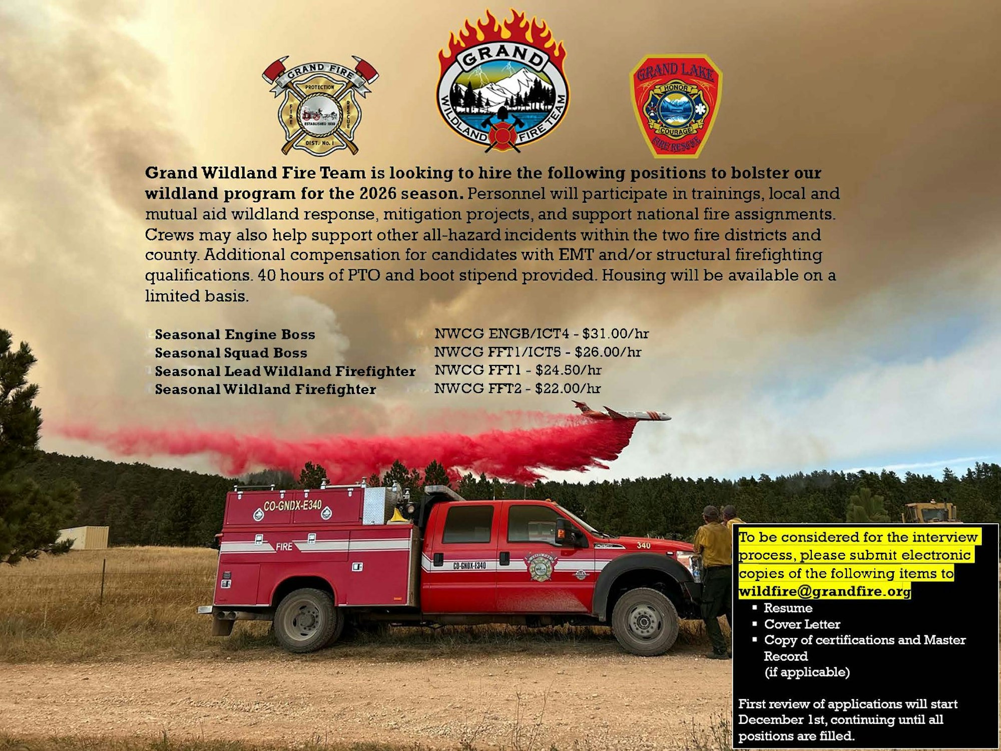 Grand Wildland Fire Team is hiring for 2026 positions: Engine Boss, Squad Boss, Firefighters. Pay rates listed; applications start Dec 1.