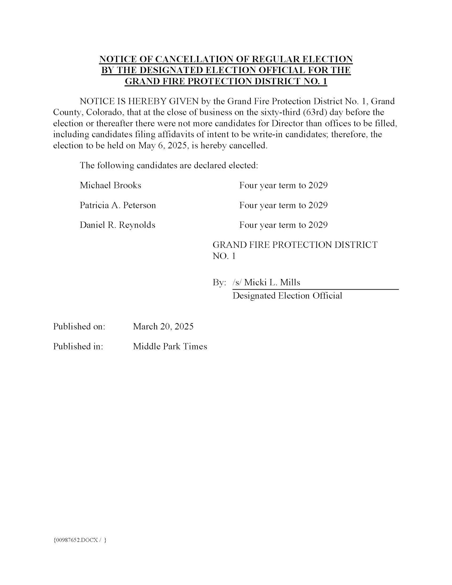 Notice of election cancellation and candidate declarations for Grand Fire Protection District No. 1; election set for May 6, 2025, is canceled.