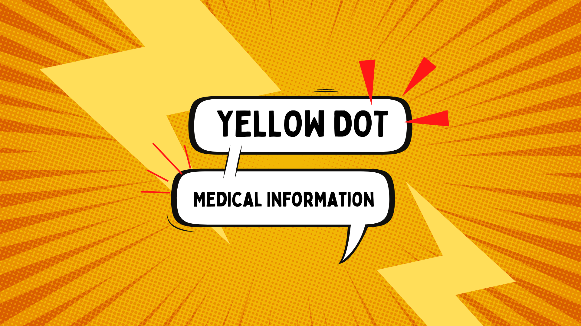 Yellow Dot Program Information