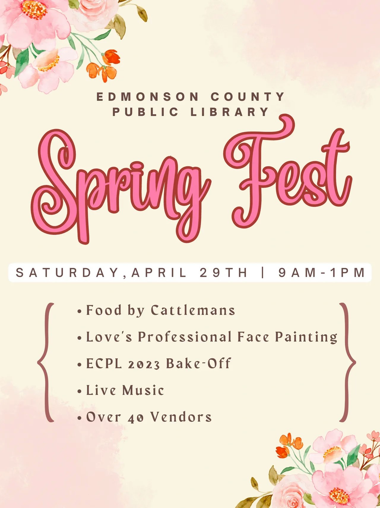 Spring Fest at Edmonson County Public Library on April 29, 9AM-1PM. Features food, face painting, bake-off, live music, 40+ vendors.