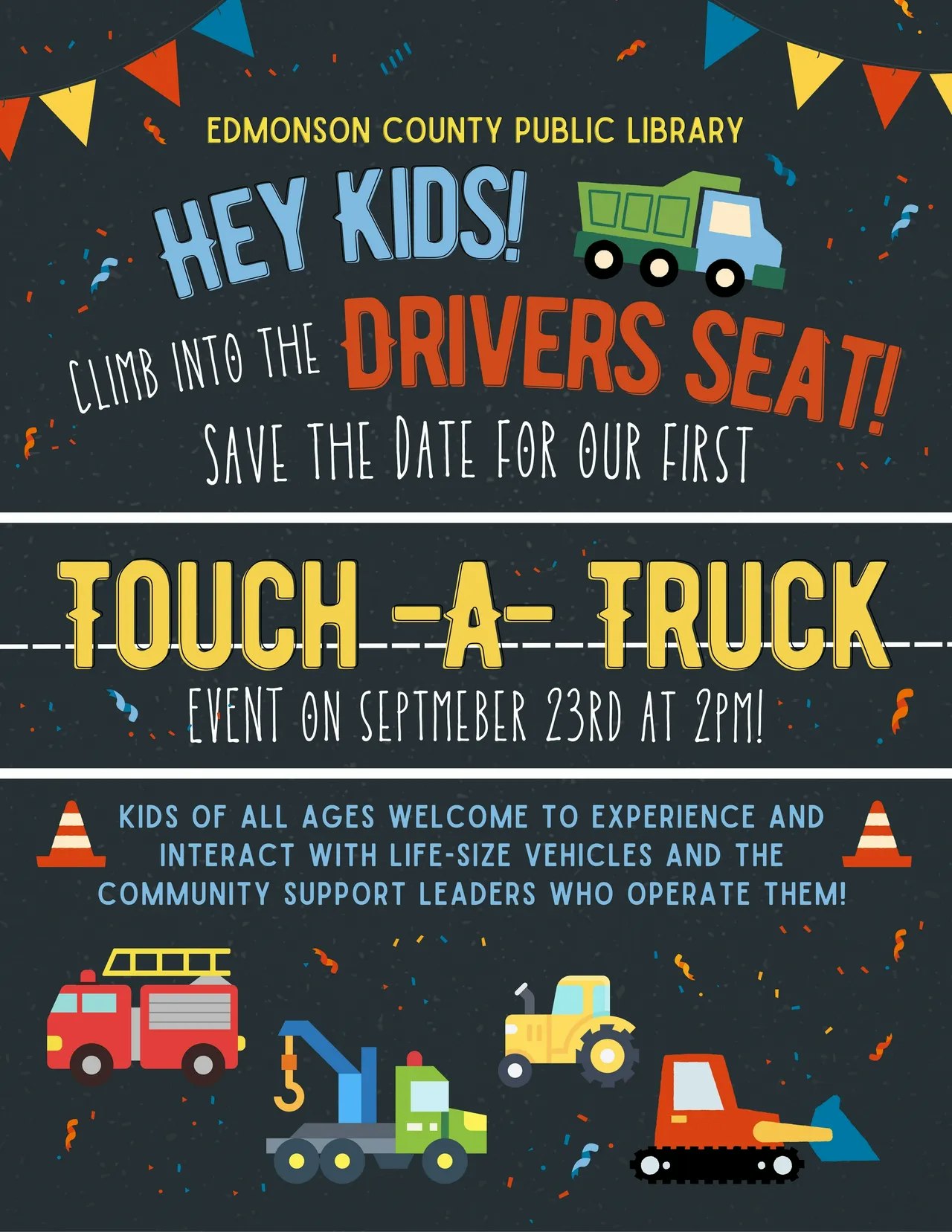 Edmonson County Library invites kids to a "Touch-a-Truck" event on September 23rd at 2 PM.