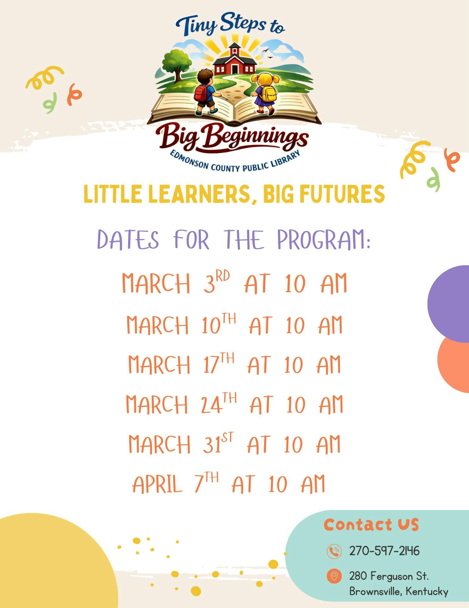 Promotion for "Tiny Steps to Big Beginnings" at Edmonson County Public Library; dates for children's program in March and April.