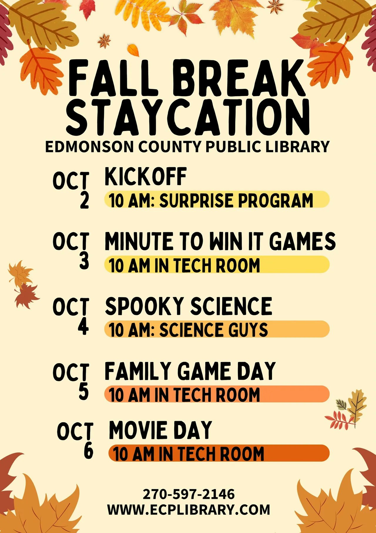Fall Break Staycation events at Edmonson County Public Library, October 2-6: Kickoff, Games, Science, Family Day, and Movie Day.
