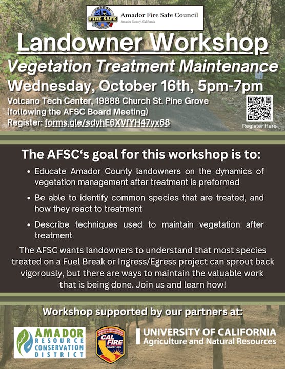 A flyer for a Landowner Workshop on Vegetation Treatment Maintenance by Amador Fire Safe Council on October 16th, with QR code.