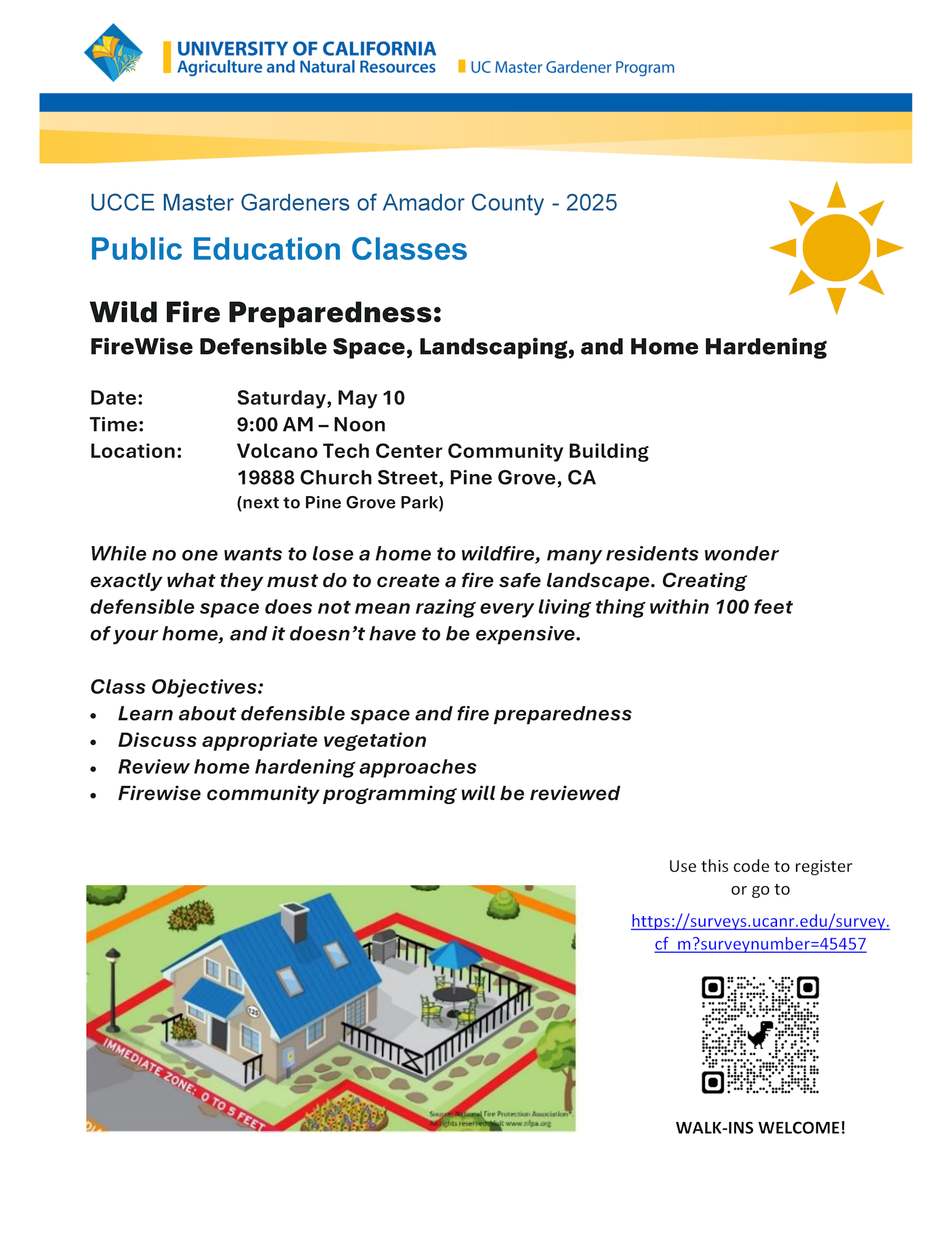 Wildfire preparedness class flyer for May 10 in Pine Grove, CA on defensible space, landscaping, and home hardening. Walk-ins welcome.