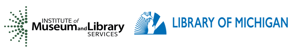 Logos for the Institute of Museum and Library Services and the Library of Michigan.