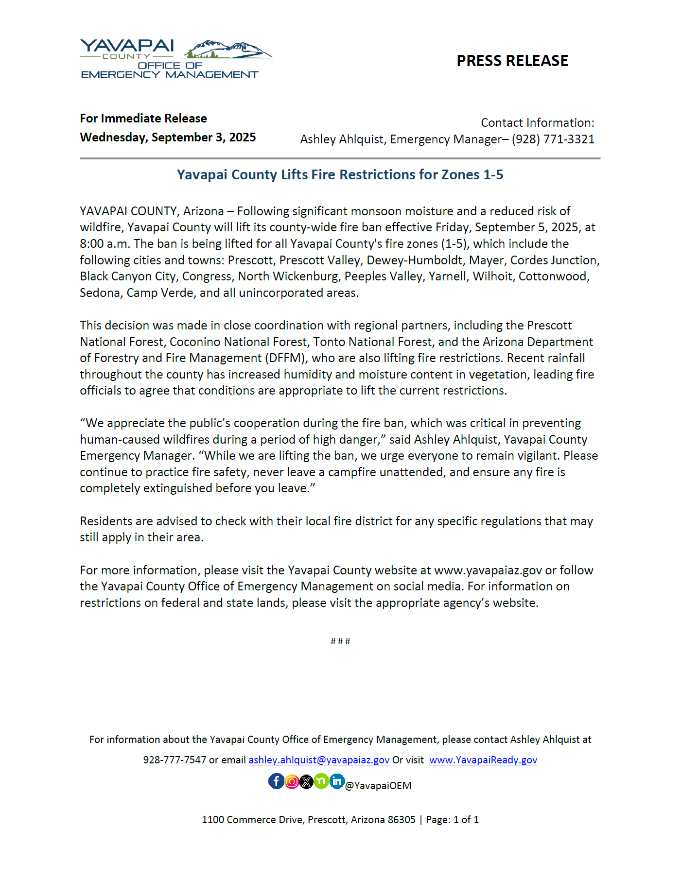 Yavapai County lifts fire restrictions for zones 1-5. Effective Sep 5, 2025. Residents urged to stay vigilant and practice fire safety.