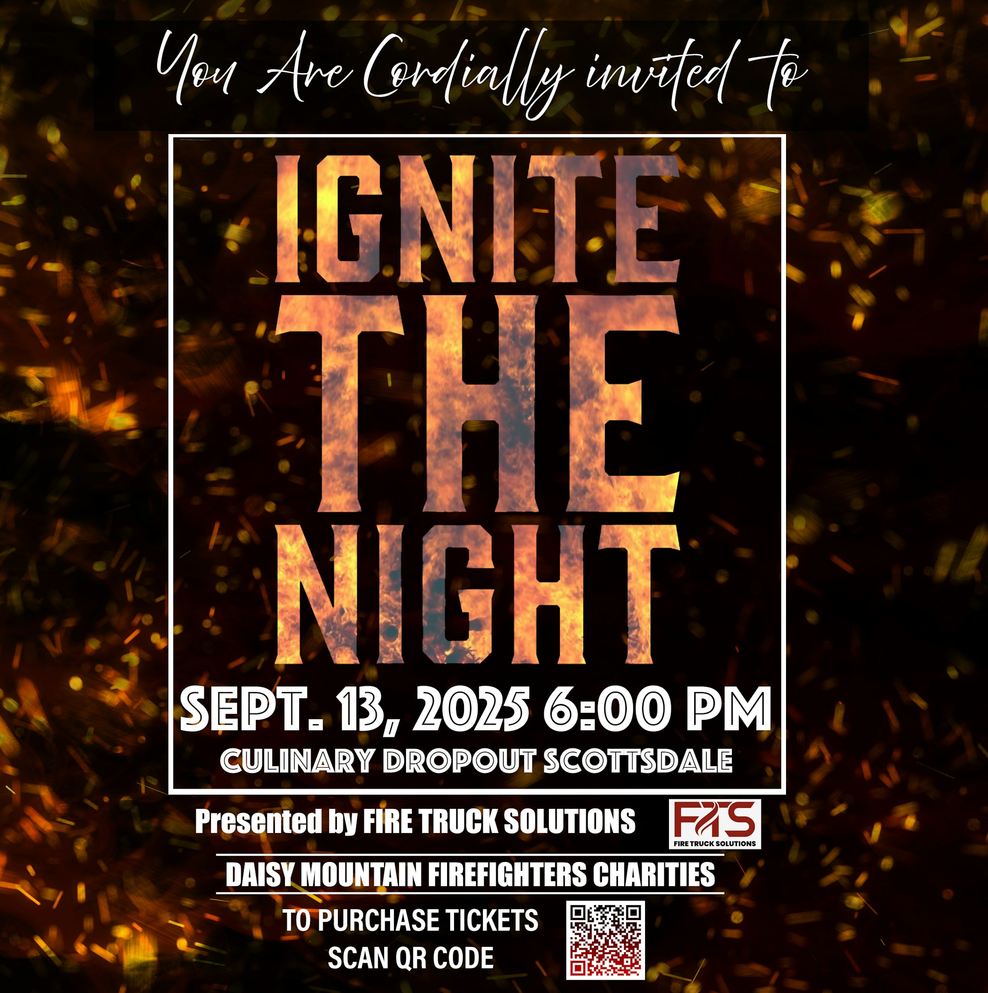 Invitation to "Ignite the Night," Sept. 13, 2025, 6 PM at Culinary Dropout Scottsdale. Presented by Fire Truck Solutions. QR code for tickets.