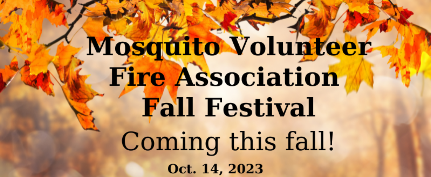 Mosquito Volunteer Fire Association Fall Festival 2023