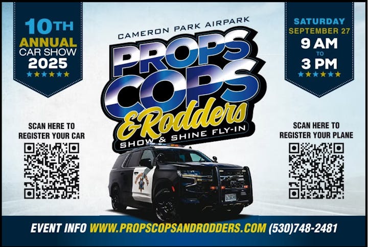 Car show flyer: "Props, Cops & Rodders" at Cameron Park Airpark, Sept 27, 2025, 9 AM-3 PM. Registration QR codes for cars and planes.