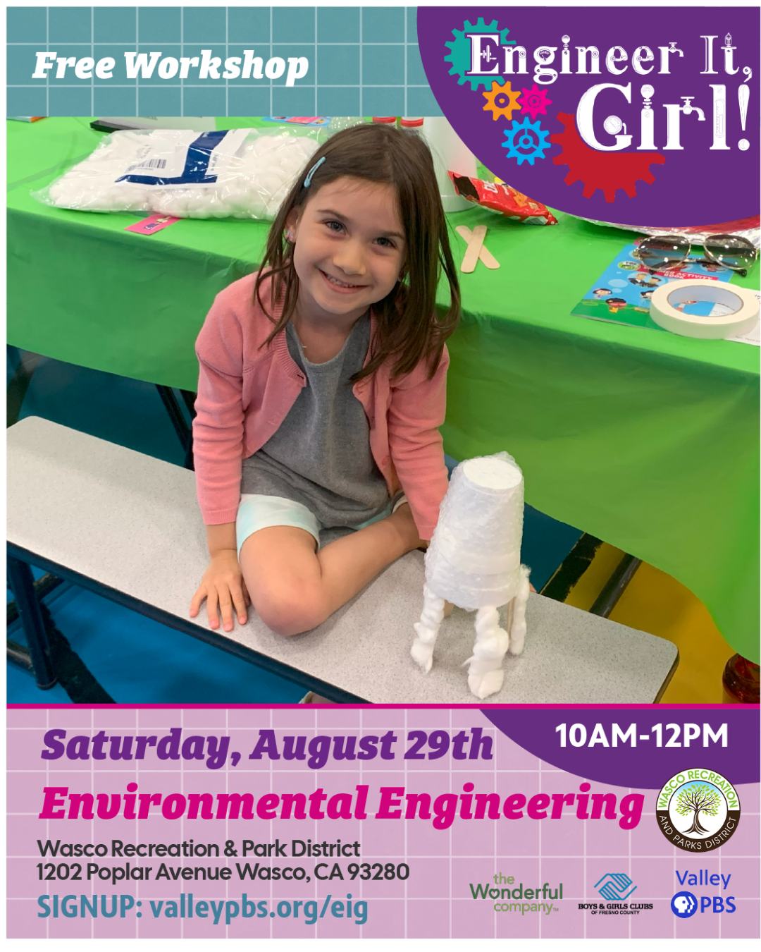 A free environmental engineering workshop for girls is happening on August 29th in Wasco, CA. Sign up online!