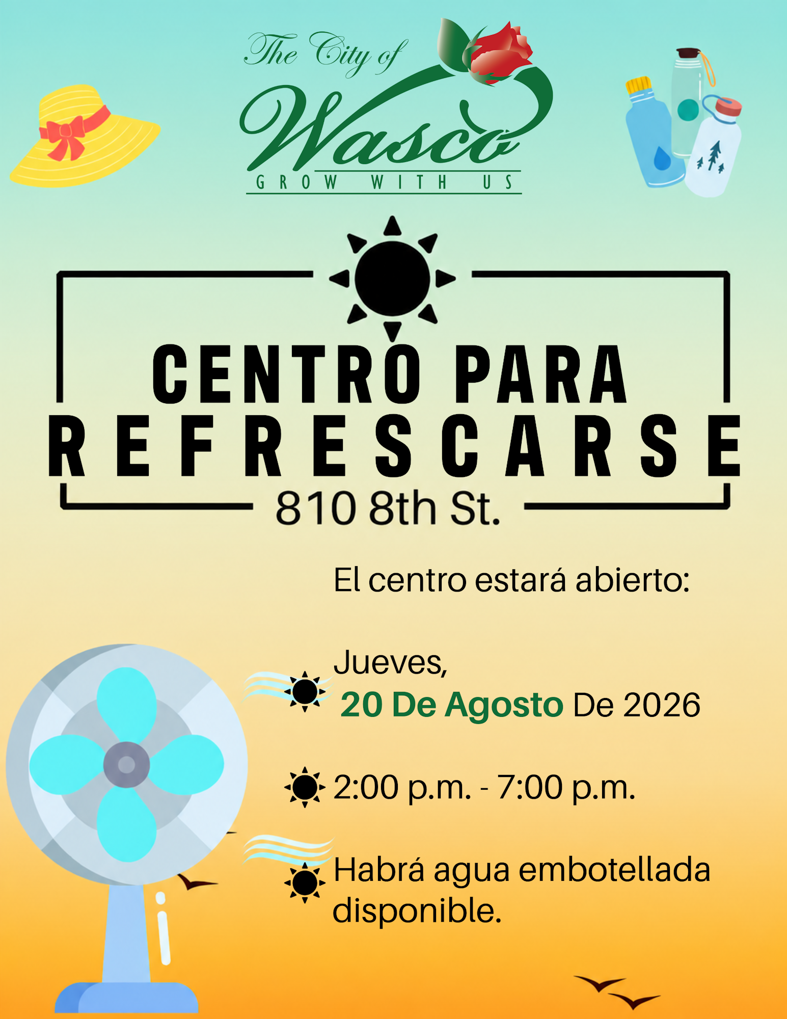 The image details a cooling center in Wasco, open on August 20, 2026, from 2 PM to 7 PM, with bottled water available.