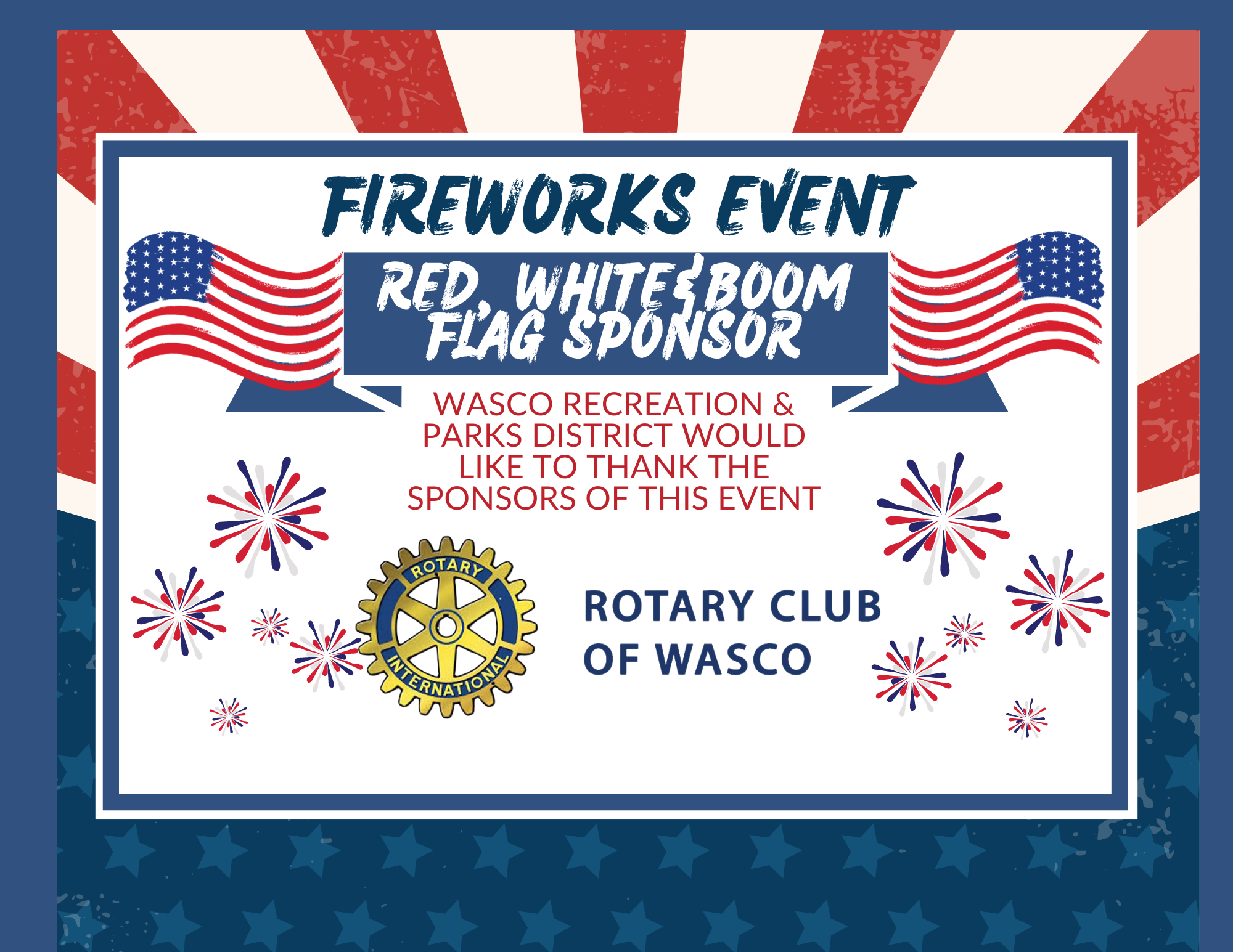 A poster for a fireworks event sponsored by the Rotary Club, with American flags and fireworks graphics.