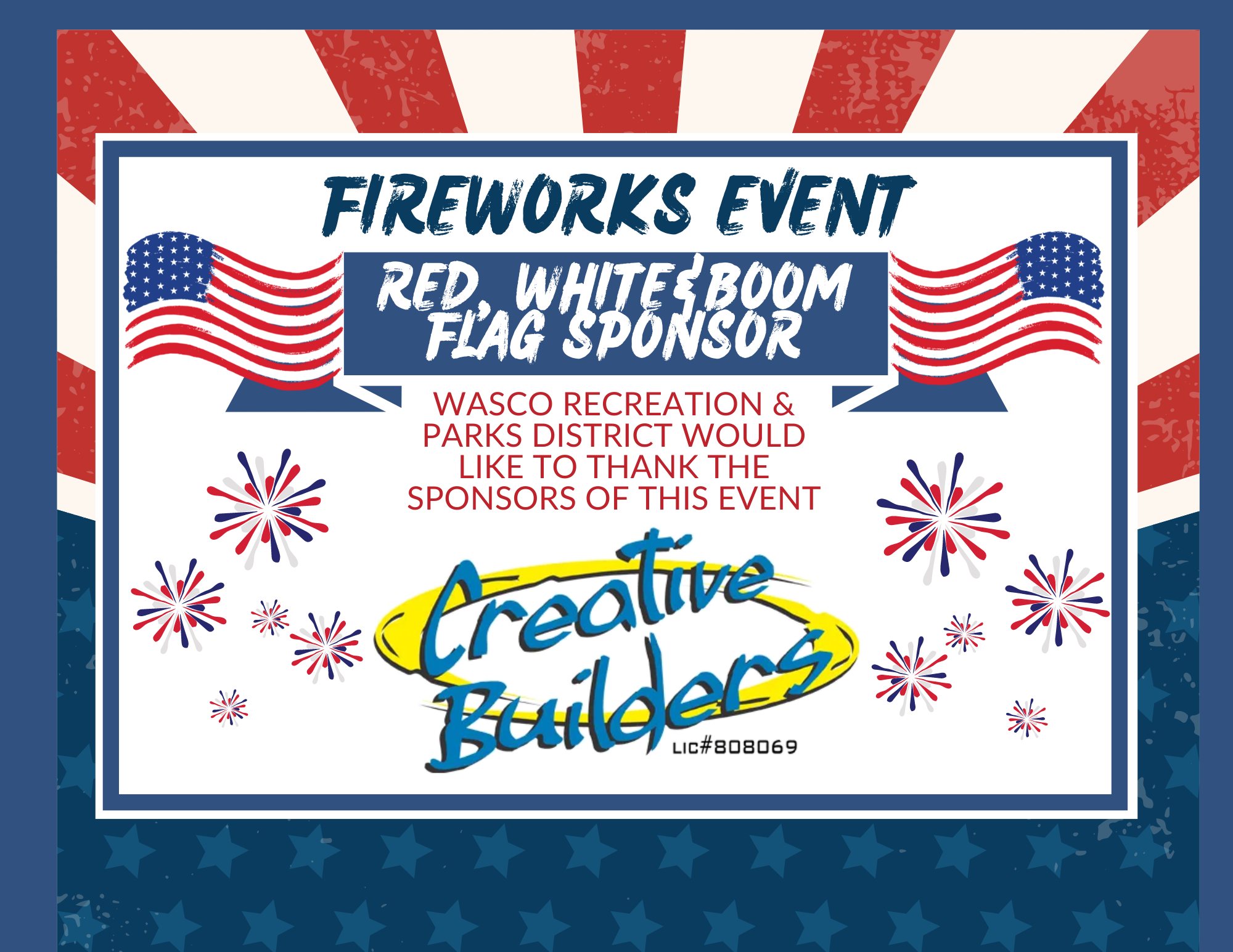 A fireworks event poster featuring American flags, fireworks graphics, and sponsor appreciation.
