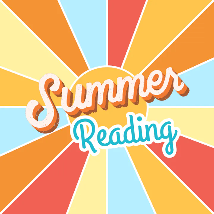 A colorful graphic featuring the words "Summer Reading" against a sunburst background. Perfect for promoting summer literacy!