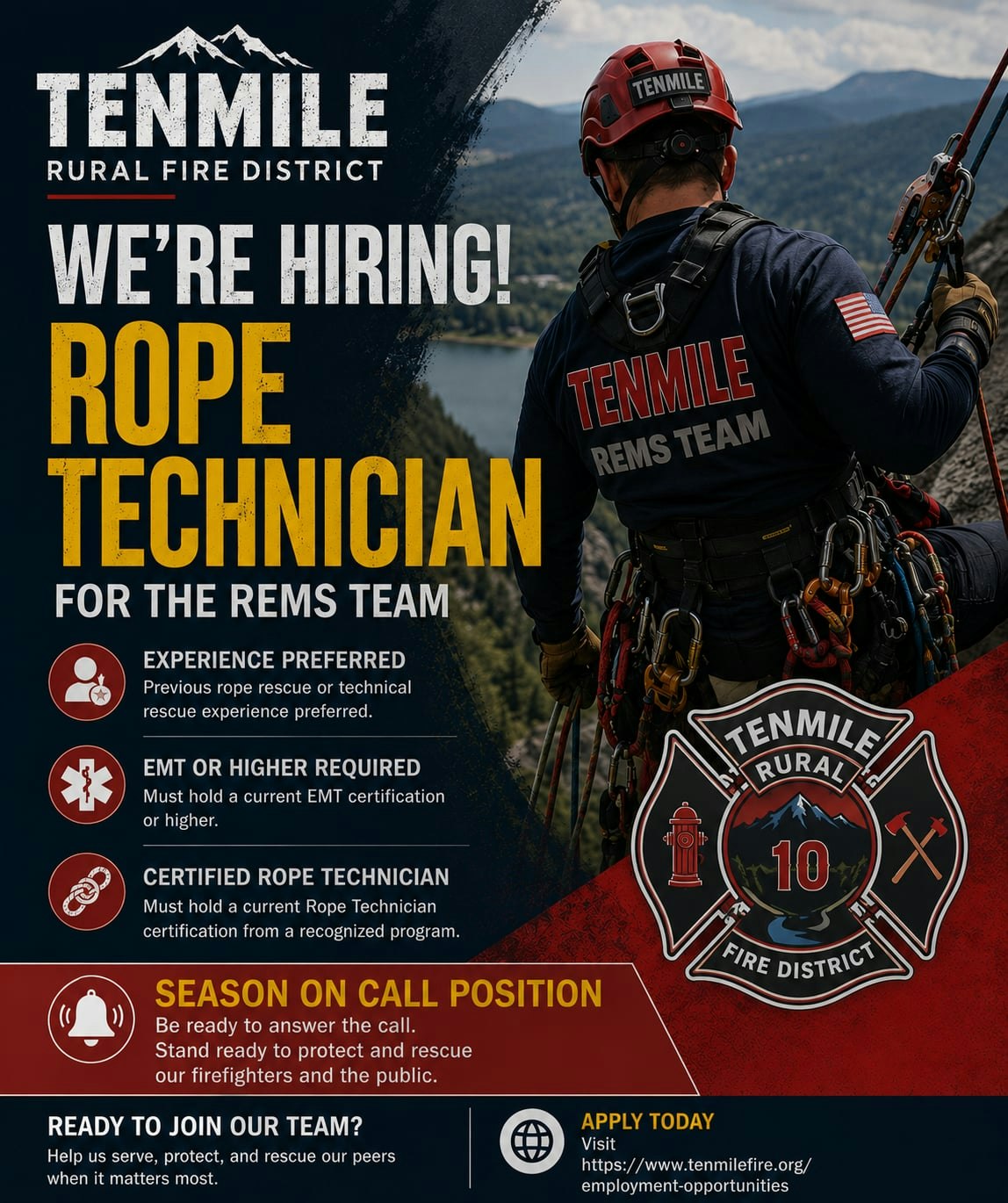 Tenmile Rural Fire District is hiring a Rope Technician for the REMS team. EMT and certified rope technician required. Apply today!