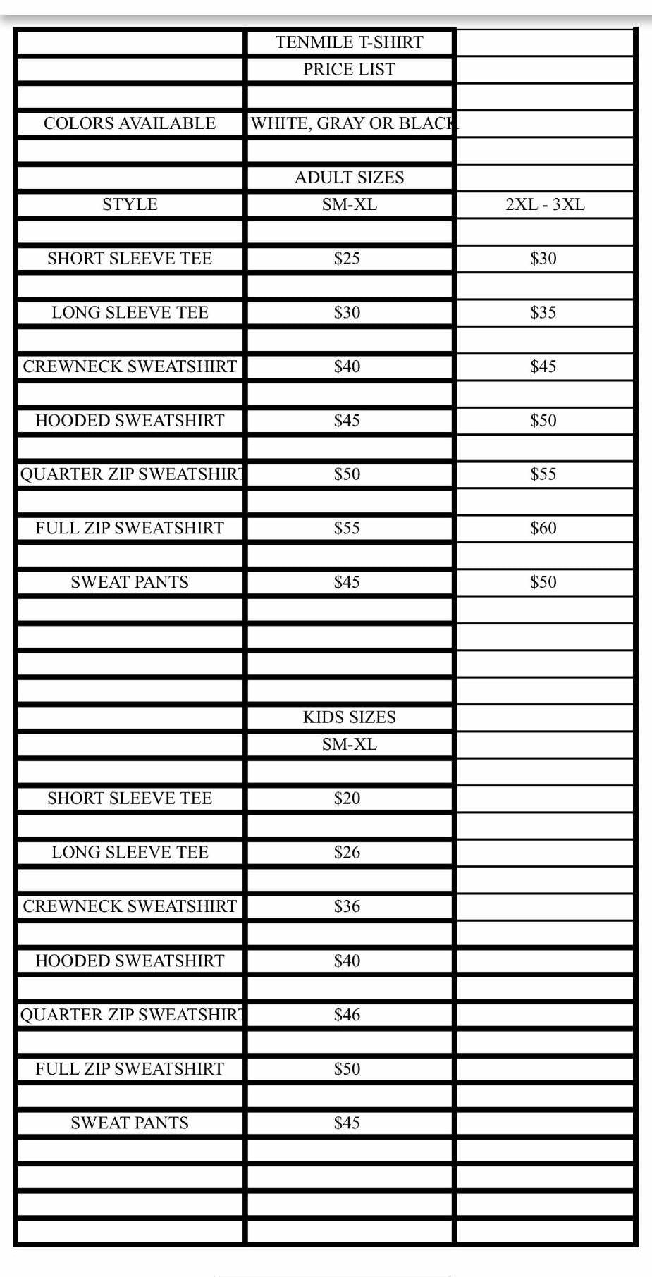 A price list for various styles of T-shirts and sweatshirts, with adult and kids sizes, in white, gray, or black. Prices range from $20 to $60.