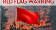 Red flag warning with a red flag and a forest fire in the background.