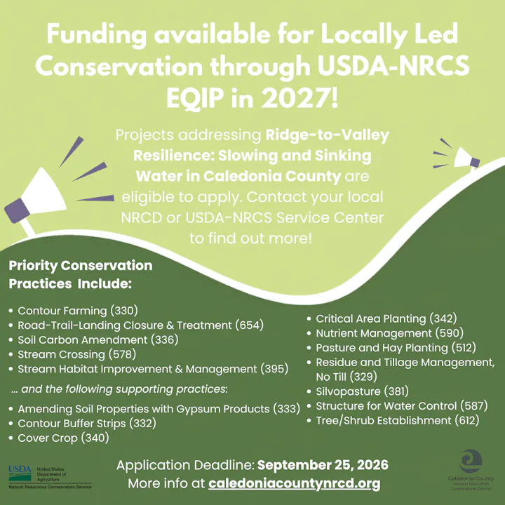 Funding available for conservation projects in Caledonia County through USDA-NRCS EQIP 2027. Apply by September 25, 2026.