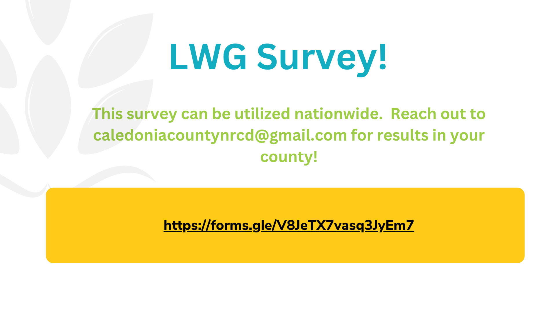LWG Survey info with a contact email and a survey link.