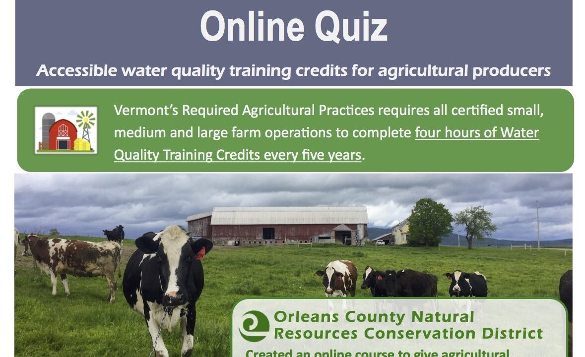 Online quiz for water quality training credits in Vermont, required every five years for farm operations. Features cows and a barn.