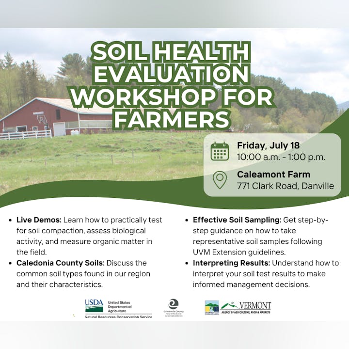 Soil Health Workshop for Farmers on July 18, 10 a.m.–1 p.m. at Caleamont Farm, offering live demos, soil sampling tips, and result interpretation.