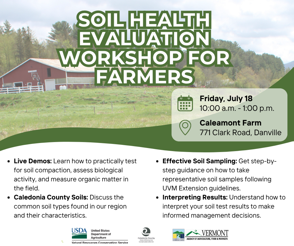 Soil Health Workshop for Farmers on July 18, 10 a.m.–1 p.m. at Caleamont Farm, offering live demos, soil sampling tips, and result interpretation.