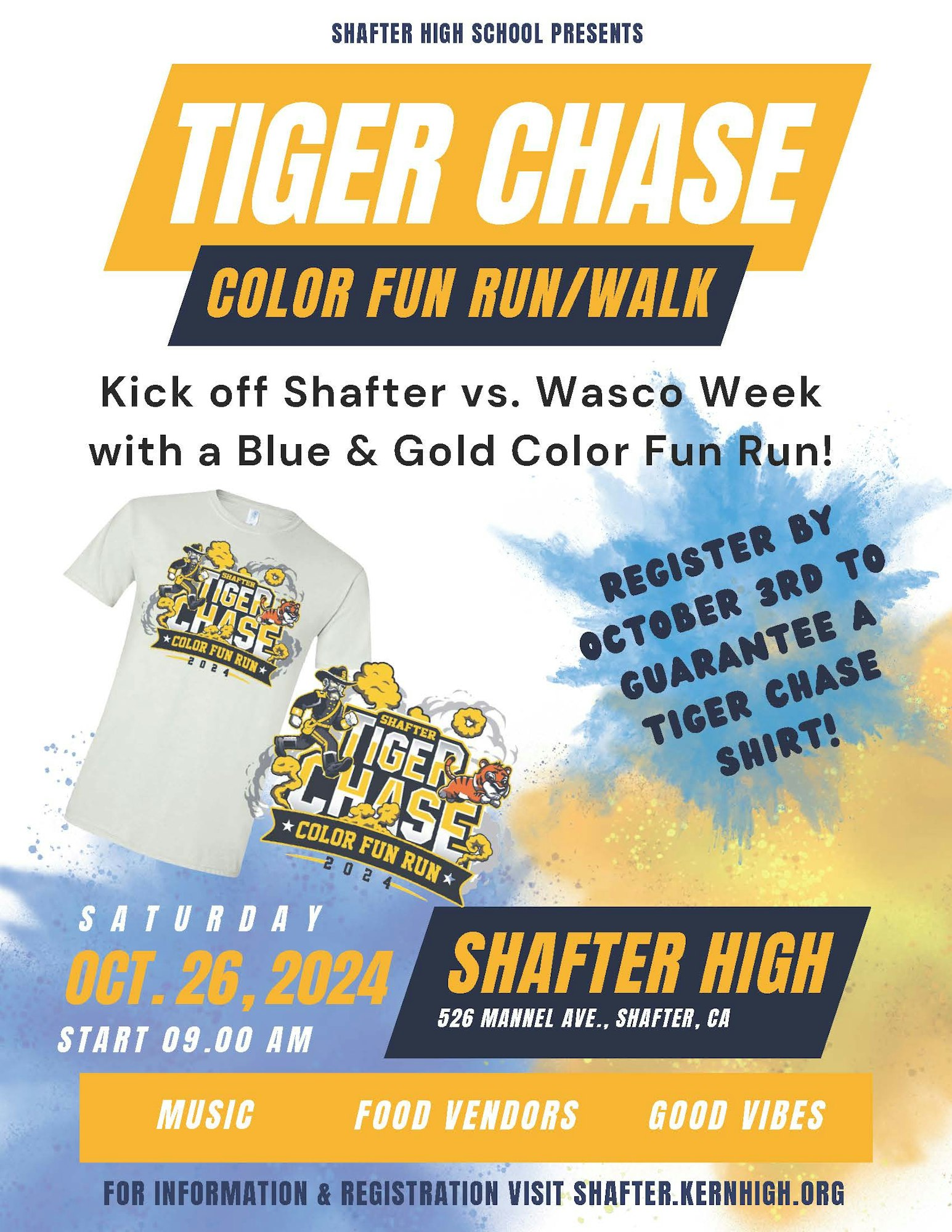 A poster for Shafter High School's "Tiger Chase Color Fun Run/Walk" event on October 26, 2024, with music, food vendors, and good vibes.