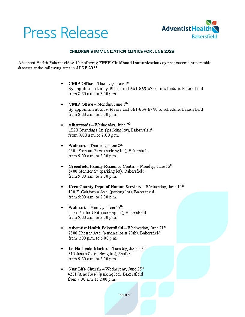 Adventist Health Bakersfield offers free childhood immunizations in June 2023 at various locations. See schedule for details.