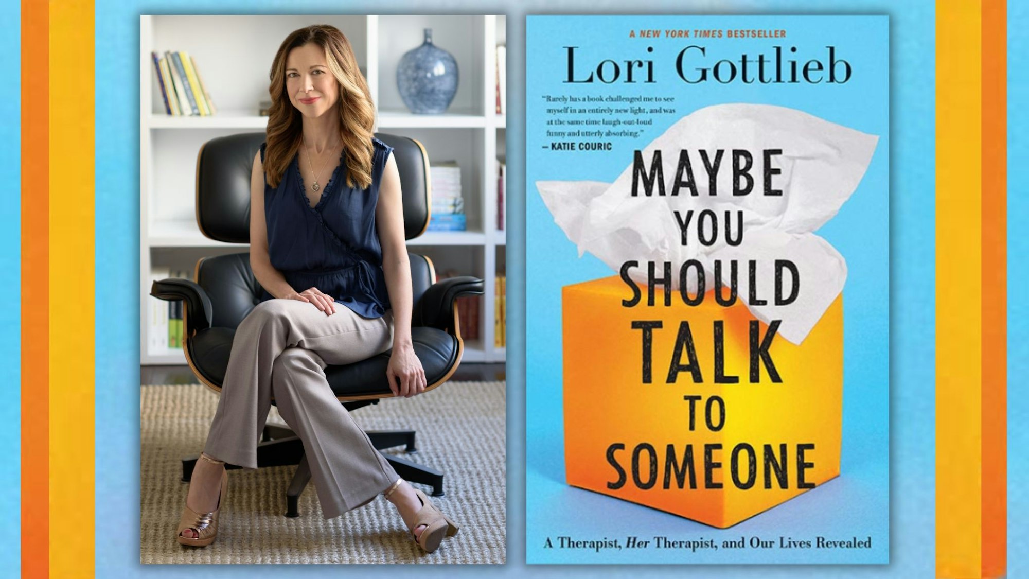 A person seated next to a book cover titled "Maybe You Should Talk to Someone" by Lori Gottlieb.