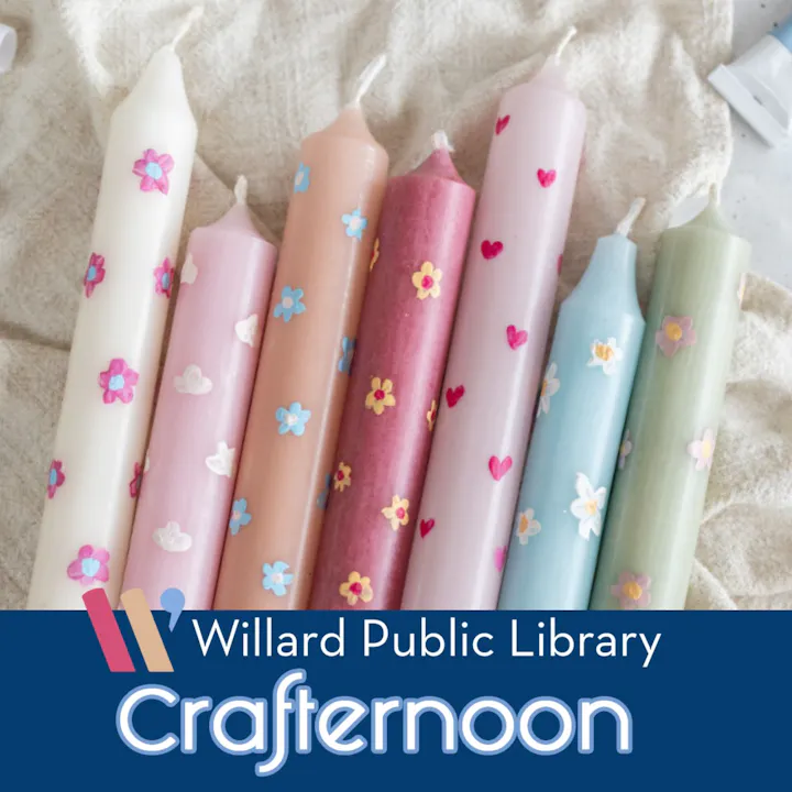 The image features decorated candles in pastel colors, alongside a logo for Willard Public Library's "Crafternoon" event.