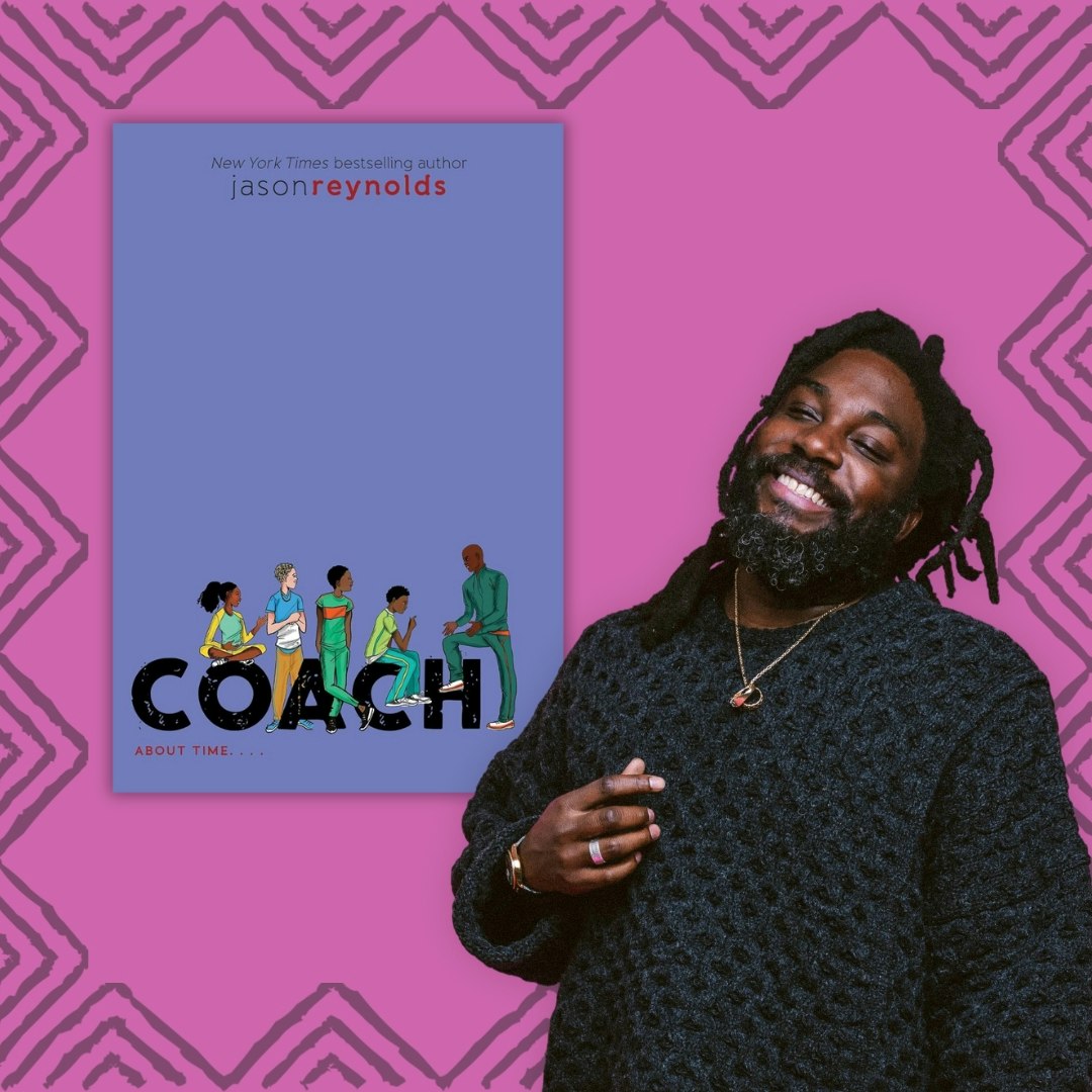 A smiling author, Jason Reynolds, is featured alongside his book "Coach" on a vibrant pink background.