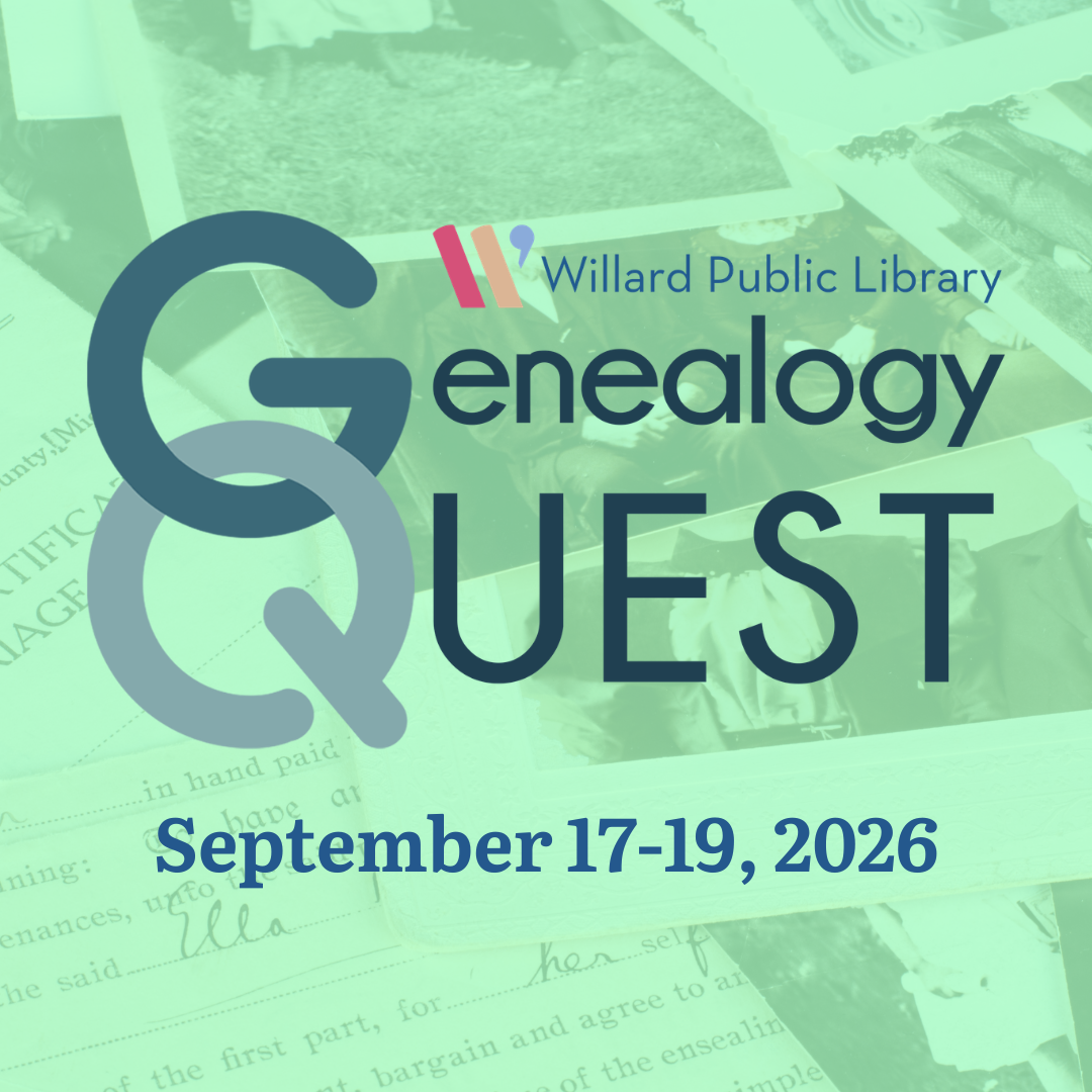 Announcement for "Genealogy Quest" at Willard Public Library, scheduled for September 17-19, 2026.