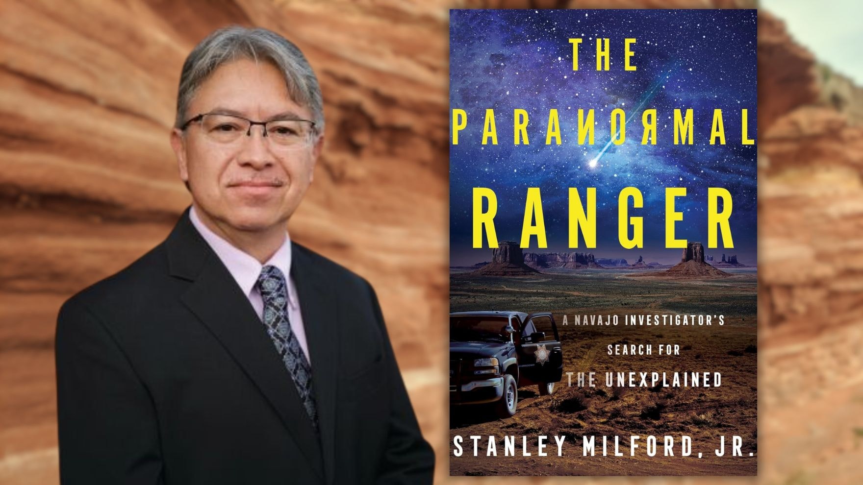 A man beside a book cover titled "The Paranormal Ranger" about a Navajo investigator's search for the unexplained.