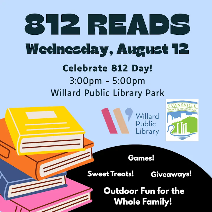 812 Reads celebration on August 12 at Willard Public Library Park, 3-5 PM. Enjoy games, sweet treats, and family fun!