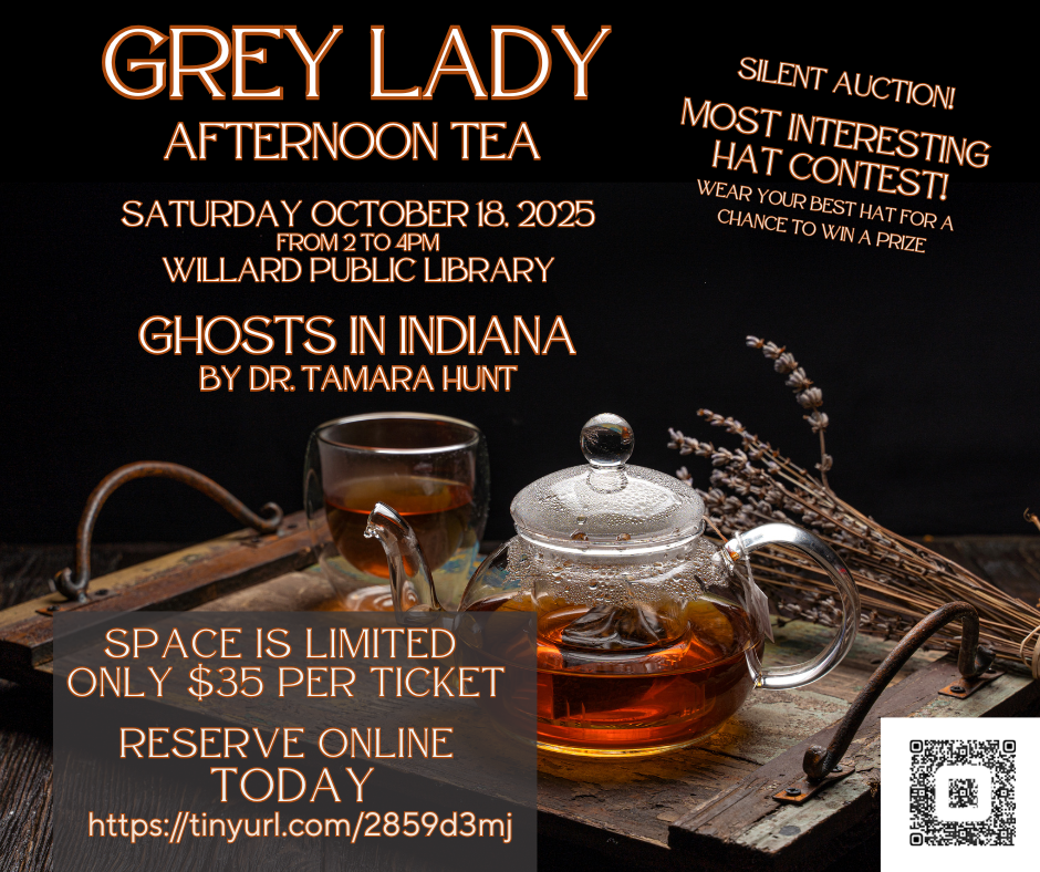 Grey Lady Afternoon Tea poster for Oct 18, 2025, featuring "Ghosts in Indiana" by Dr. Tamara Hunt, with a silent auction and hat contest.