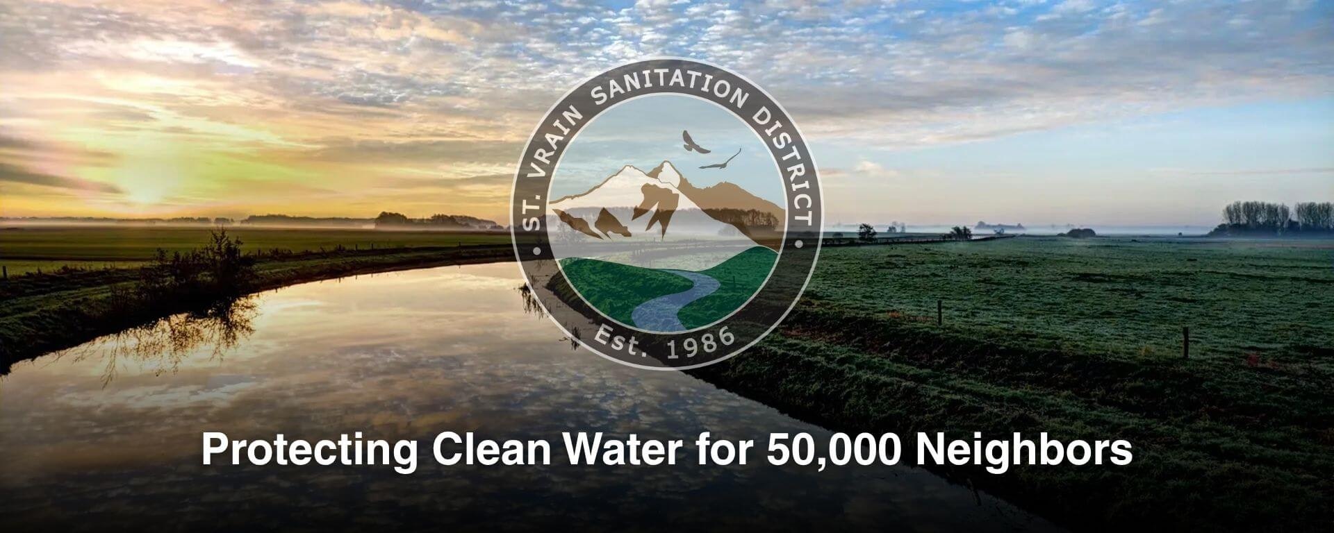 Landscape with a logo for St. Vrain Sanitation District, highlighting water protection for 50,000 people.