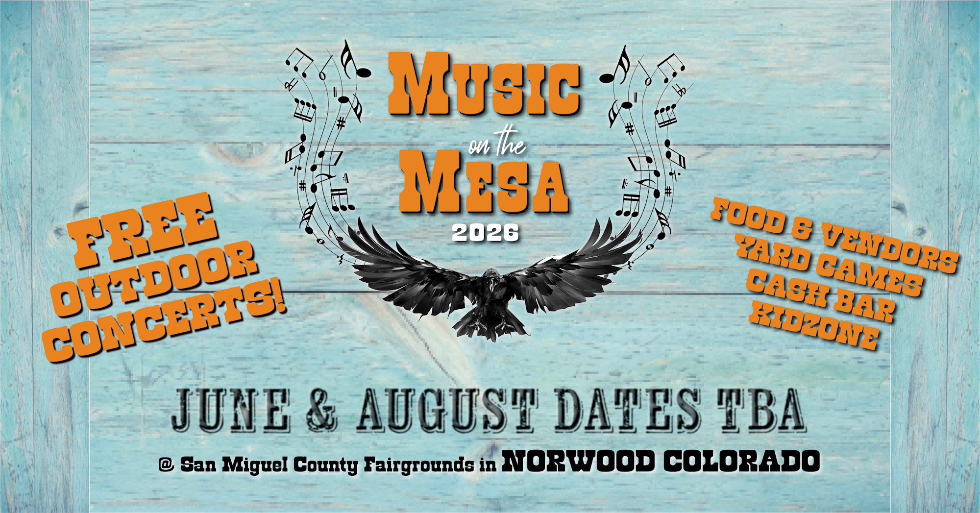 "Music on the Mesa 2026" features free outdoor concerts in Norwood, Colorado, with food, vendors, yard games, a cash bar, and a kid zone.