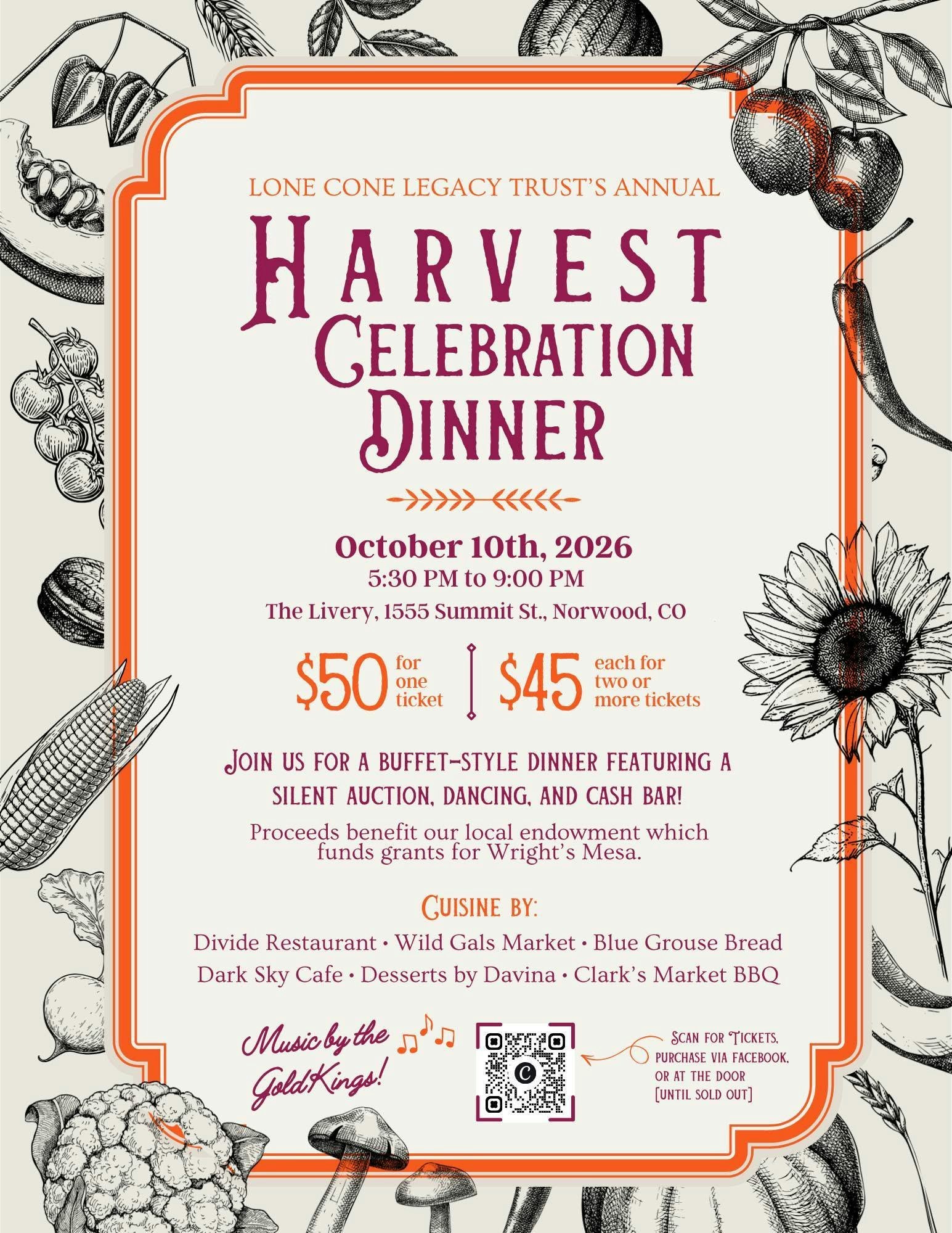 Lone Cone Legacy Trust's Harvest Celebration Dinner on Oct 10, 2026, 5:30-9 PM. Buffet, auction, dancing, $50 per ticket.
