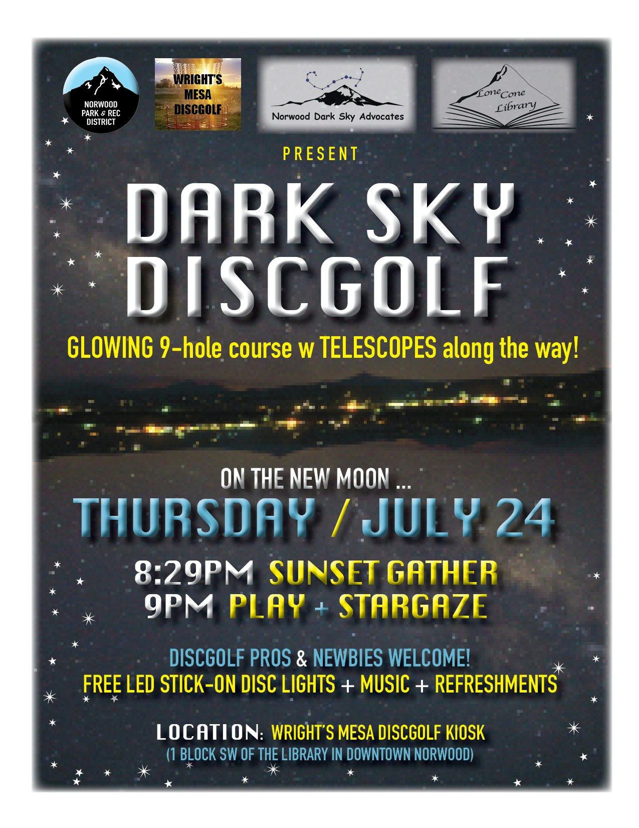 Flyer for "Dark Sky Discgolf" event on July 24. Includes disc golf, stargazing, music, and refreshments at Wright’s Mesa Discgolf Kiosk.