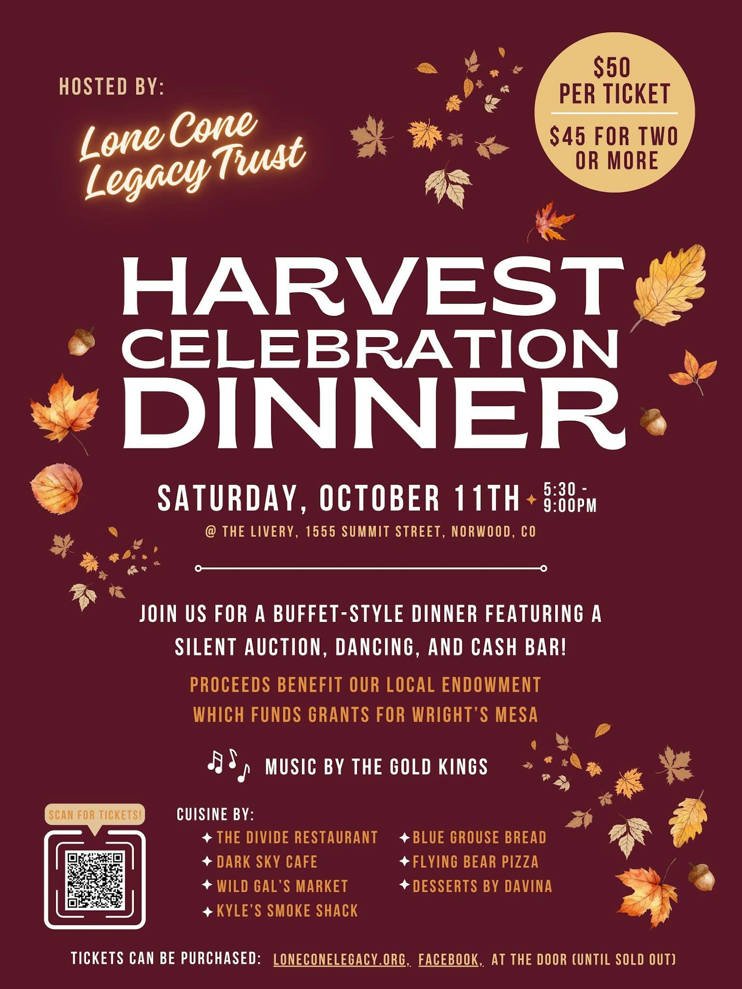 Harvest Celebration Dinner on Oct 11, 5:30-9 PM. Silent auction, buffet, music by The Gold Kings. Tickets and details on loneconelegacy.org.