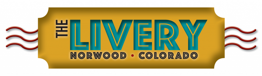 Logo with text: "The Livery, Norwood, Colorado" on a golden background.