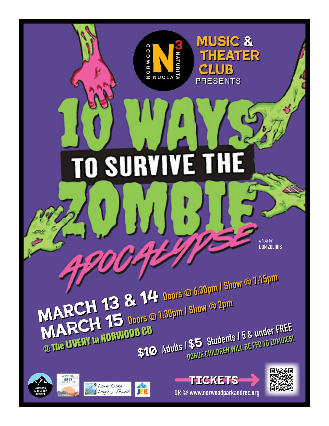 Poster for "10 Ways to Survive the Zombie Apocalypse" play, March 13-15, Norwood, CO. Tickets $10 adults, $5 students, free under 5.